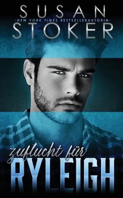 Zuflucht für Ryleigh by Susan Stoker