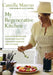 My Regenerative Kitchen: Plant-Based Recipes and Sustainable Practices to Nourish Ourselves and the Planet by Camilla Marcus