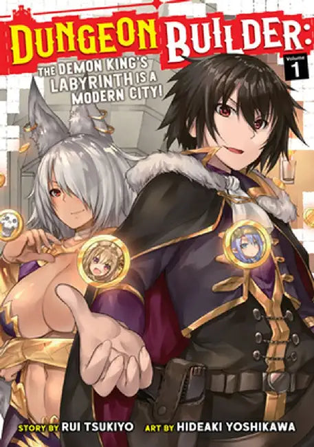 Dungeon Builder: The Demon King's Labyrinth Is a Modern City! Vol. 1 by Rui Tsukiyo