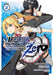 Arifureta: From Commonplace to World's Strongest Zero (Manga) Vol. 2 by Ryo Shirakome