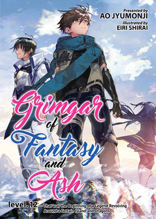 Grimgar of Fantasy and Ash (Light Novel) Vol. 12 by Ao Jyumonji