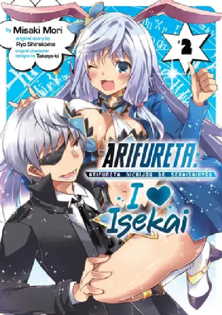 Arifureta: I Love Isekai Vol. 2 by Ryo Shirakome