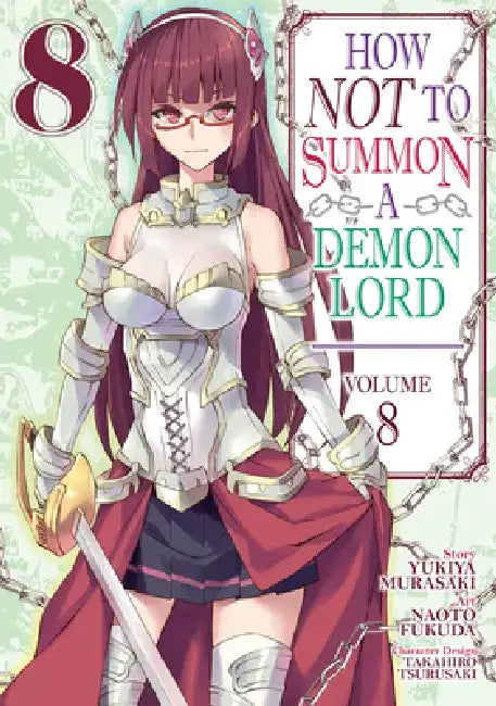 How Not to Summon a Demon Lord (Manga) Vol. 8 by Yukiya Murasaki