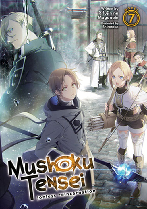 Mushoku Tensei: Jobless Reincarnation (Light Novel) Vol. 7 by Rifujin Na Magonote