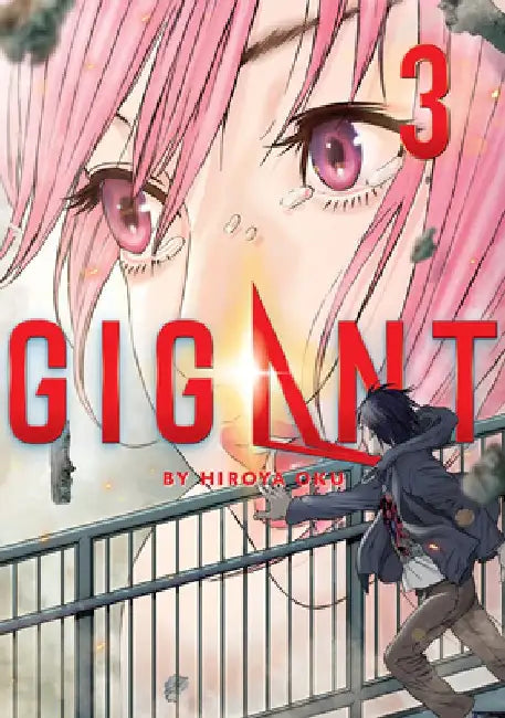 Gigant Vol. 3 by Hiroya Oku