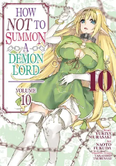 How Not to Summon a Demon Lord (Manga) Vol. 10 by Yukiya Murasaki