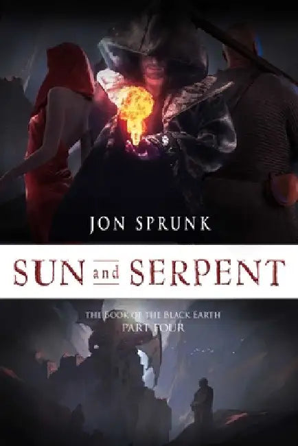 Sun and Serpent, 4 by Jon Sprunk
