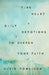 Take Heart: Daily Devotions to Deepen Your Faith by David Powlison