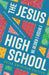 The Jesus I Wish I Knew in High School Asian American Edition by Kevin Yi