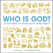 Who Is God?: 52 Pictures to Share with Your Family by Kate Hox, Joe Hox