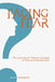Facing Fear: The Journey to Mature Courage in Risk and Persecution by Anna Hampton