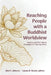 Reaching People with a Buddhist Worldview: Insights and Field-Based Strategies for Sharing Christ by Alan Johnson, Lauren Becker