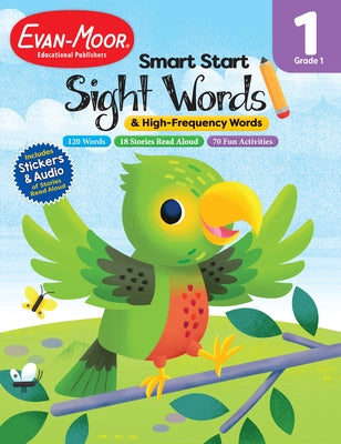 Smart Start: Sight Words, Grade 1 by Evan-Moor Educational Publishers