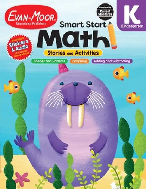 Smart Start: Math: Stories and Activities, Grade K by Evan-Moor Educational Publishers