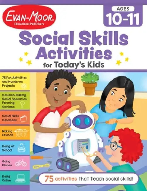 Social Skills Activities for Today's Kids, Ages 10 - 11 Workbook by Evan-Moor Corporation