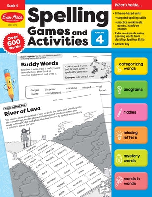 Spelling Games and Activities, Grade 4 Teacher Resource by Evan-Moor Corporation