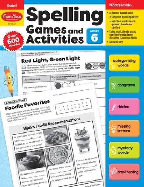 Spelling Games and Activities, Grade 6 Teacher Resource by Evan-Moor Corporation