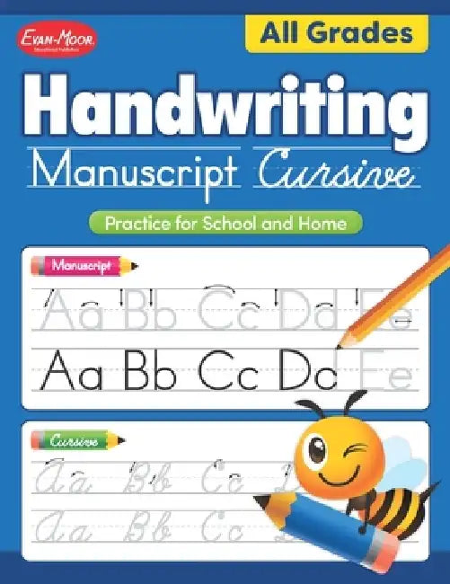 Handwriting: Manuscript, Cursive - All Grades by Evan-Moor Corporation