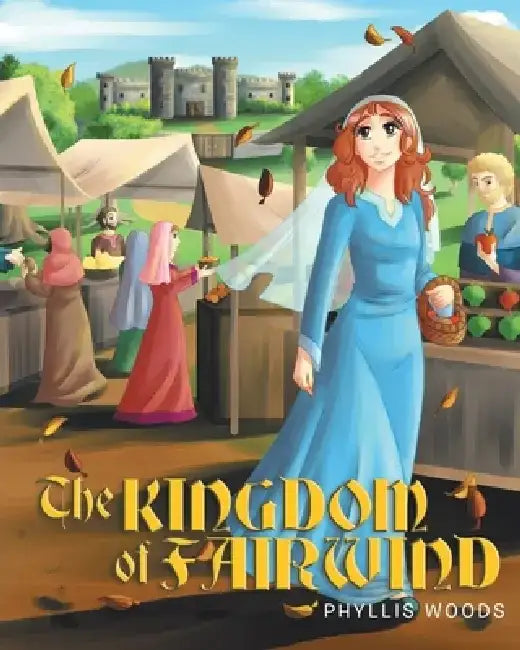 The Kingdom of Fairwind by Phyllis Woods