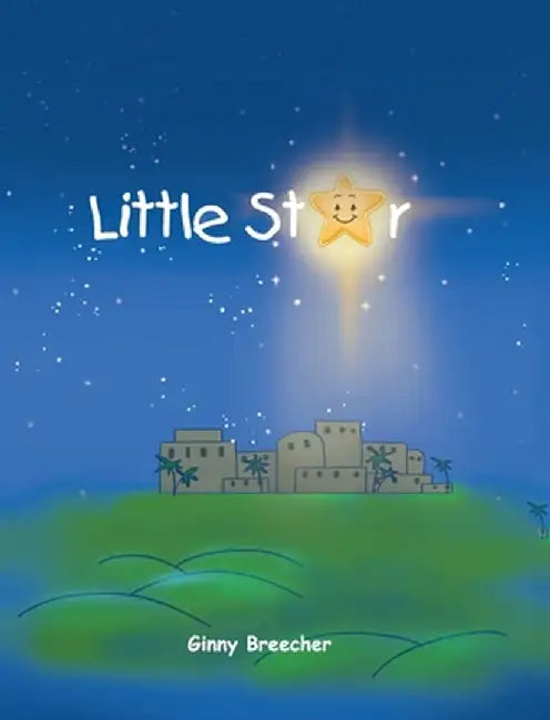 Little Star by Ginny Breecher