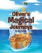 Oliver's Magical Journeys by Penny Horner