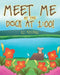 Meet Me at the Dock at 1: 00! by K. J. Mitchell