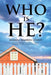 Who Is He? by Shirell Warren-Stout