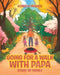 Going For A Walk With Papa: Story Of Family by Kenneth Francis