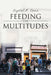 Feeding the Multitudes by Crystal M. Davis