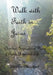 Walk with Faith in Jesus: Christian Inspirational Poetry of Faith, Hope, and Life by Marnie Hunziker