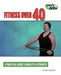Fitness Over 40: A Practical Guide to Mobility and Strength by Robert Poyton