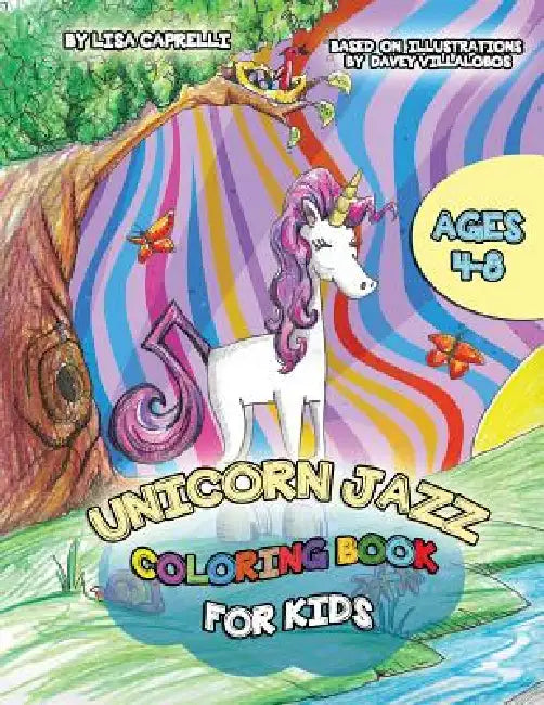 Unicorn Jazz Coloring Book by Lisa Caprelli