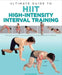 Ultimate Guide to Hiit: High-Intensity Interval Training by Alex Geissbuhler
