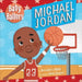 Baby Ballers: Michael Jordan by Bernadette Baillie