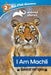 Animal Planet All-Star Readers: I Am Machli, Queen of the Tigers, Level 2 (Library Binding) by Brenda Scott Royce