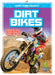 Dirt Bikes by Aubrey Zalewski
