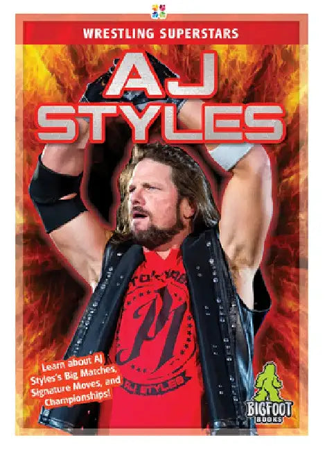 Aj Styles by J. R. Kinley
