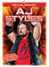 Aj Styles by J. R. Kinley