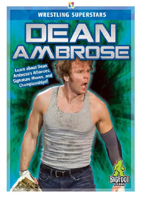 Dean Ambrose by J. R. Kinley