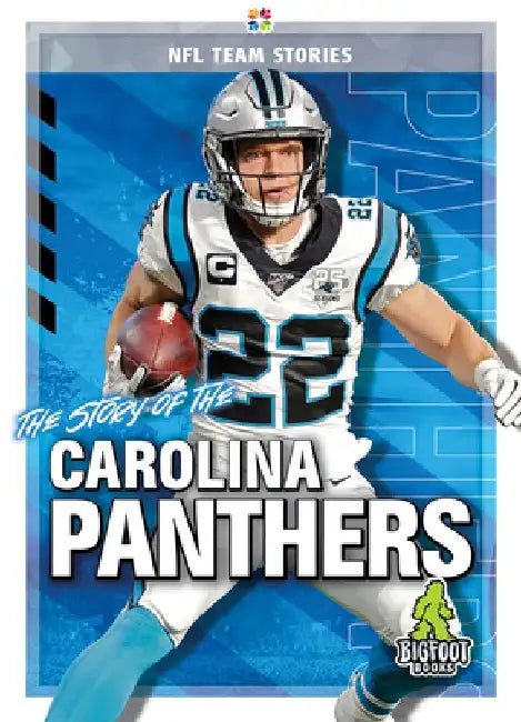 The Story of the Carolina Panthers by Jim Whiting
