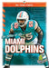 The Story of the Miami Dolphins by Jim Gigliotti