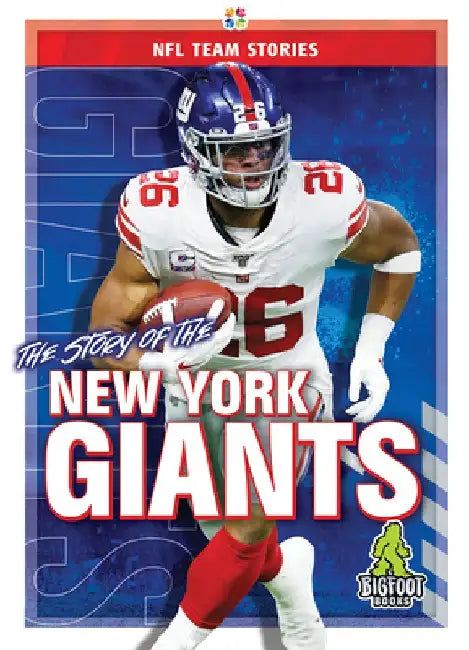 The Story of the New York Giants by Jim Gigliotti