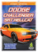Dodge Challenger Srt Hellcat by John Perritano