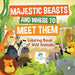 Majestic Beasts and Where to Meet Them - Coloring Book of Wild Animals by Educando Kids