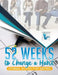 52 Weeks to Change a Habit - Journal Books for Writing by Planners &. Notebooks Inspira Journals