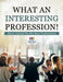 What an Interesting Profession! - Diary Journal for the Busy Professional by Planners &. Notebooks Inspira Journals