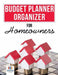 Budget Planner Organizer for Homeowners by Planners &. Notebooks Inspira Journals