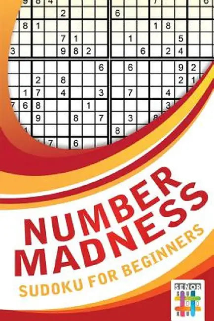 Number Madness - Sudoku for Beginners by Senor Sudoku