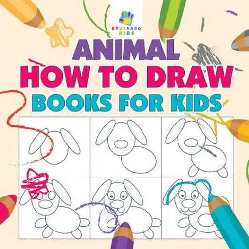 Animal How to Draw Books for Kids by Educando Kids