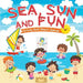 Sea, Sun and Fun - Activity Book Beach Special by Educando Kids